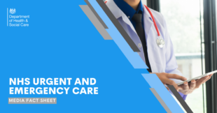 Urgent and emergency care - media fact sheet